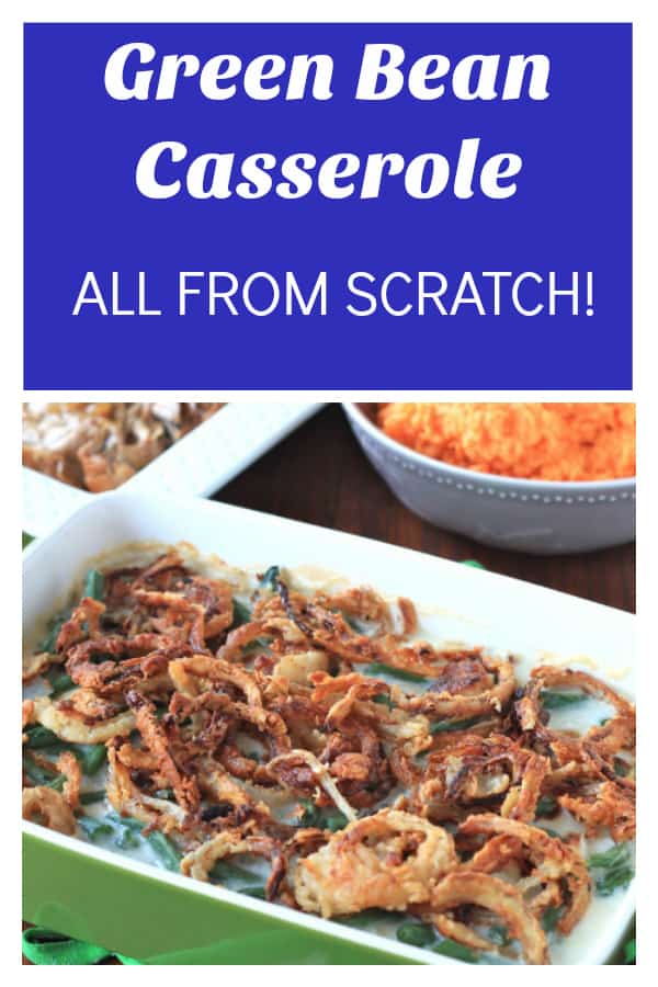 Green Bean Casserole From Scratch Vertical Collage with Text Overlay