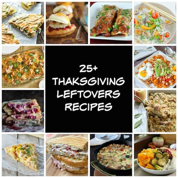25+ ideas for thanksgiving leftovers | greens & chocolate