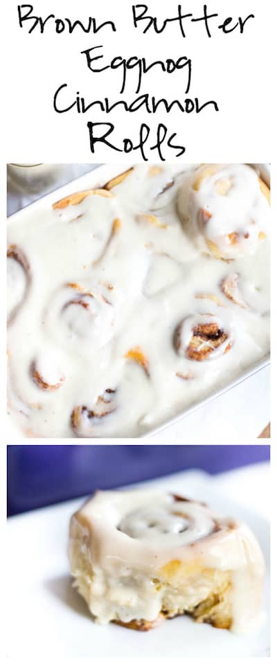 Soft and fluffy Brown Butter Eggnog Cinnamon Rolls with Brown Butter Filling and an Eggnog Cream Cheese Frosting Super Long Collage with Text Overlay
