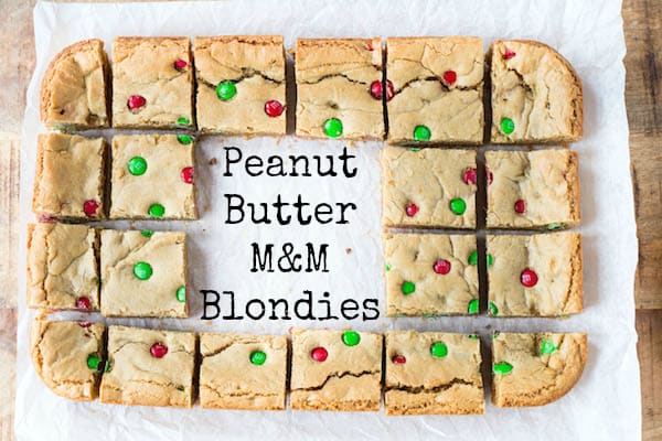Peanut Butter M&M Blondies collage with text overlay