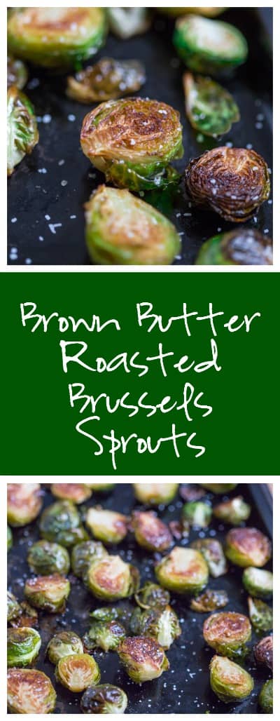 Brown Butter Roasted Brussels Sprouts Collage of Two Images with Text Overlay