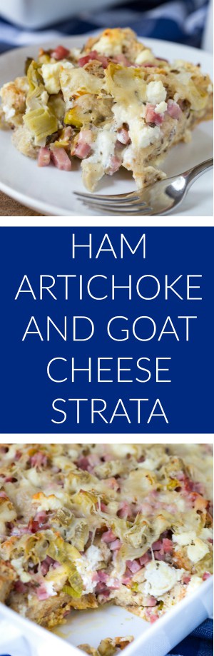 Ham Artichoke and Goat Cheese Strata