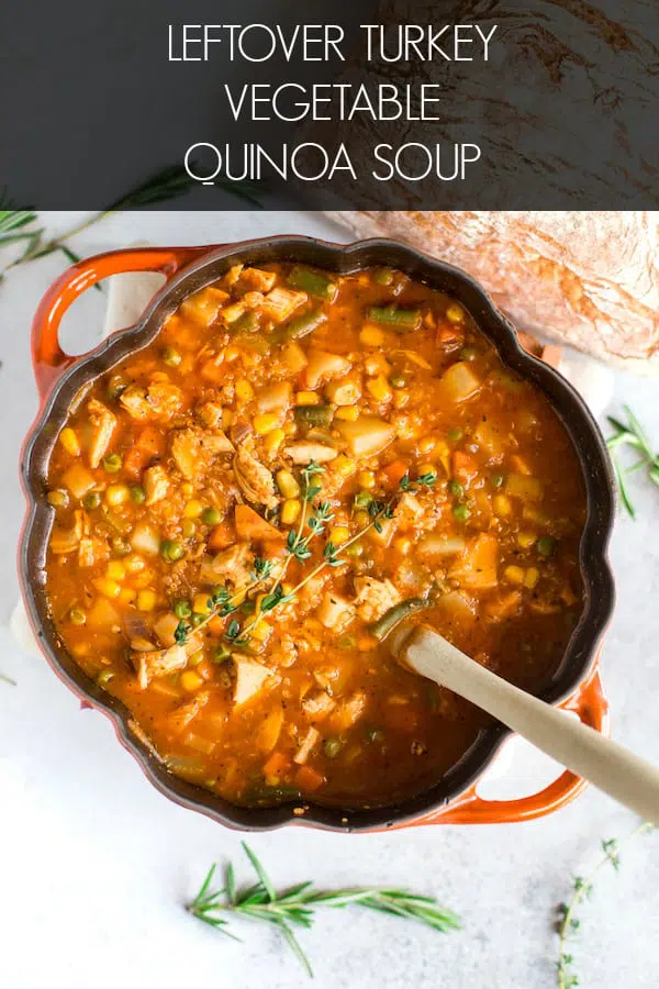 Leftover Turkey Vegetable Quinoa Soup