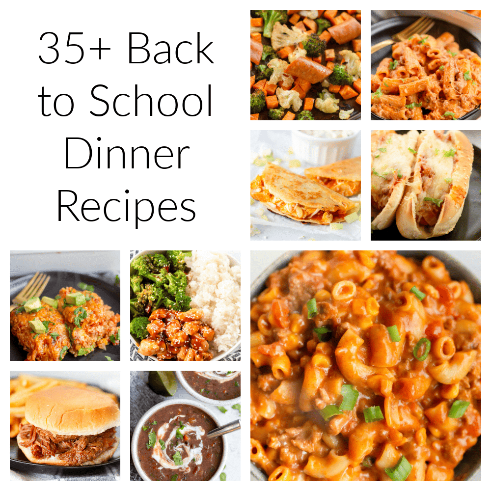 Back to School Dinner Recipes